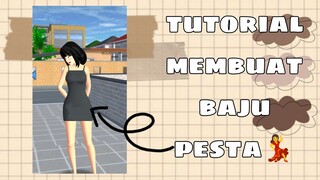 Tutorial membuat baju pesta💃 || tutorial sakura school simulator