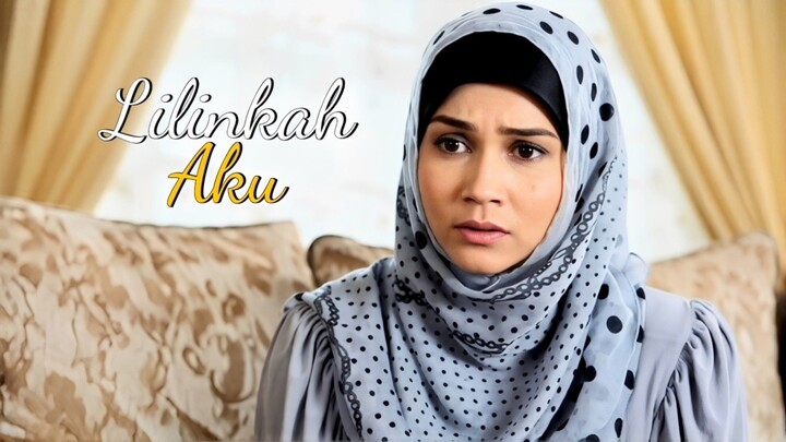Telemovie Lilinkah Aku 2014