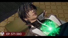 EP. 371-380 | Spirit Sword Sovereign Eng Sub