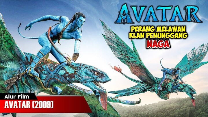 PARA PENUNGGANG NAGA PELINDUNG PLANET  ALUR CERITA FILM AVATAR (2009)