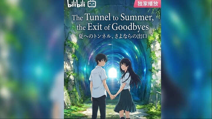 The tunnel to summer , the exit of goodbyes