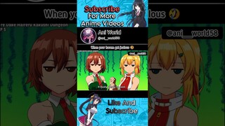When your harem gets jealous | the hidden dungeon only I can enter | #animeedit #anime