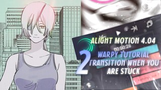 WARPY STYLE TRANSITION IDEAS | ALIGHT MOTION TUTORIAL