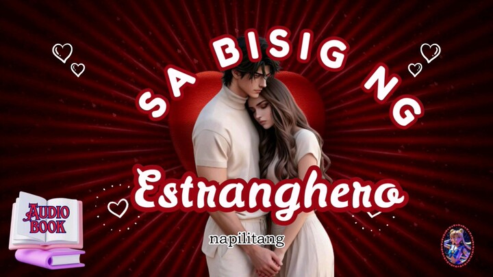 S a Bisig ng Estranghero ( full )