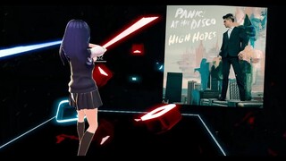 [Beat Saber] Panic! At The Disco - High Hopes (EXPERT+)