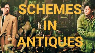 SCHEMES IN ANTIQUES | 董局中局  | FULL MOVIE | TAGALOG DUBBED RECAP