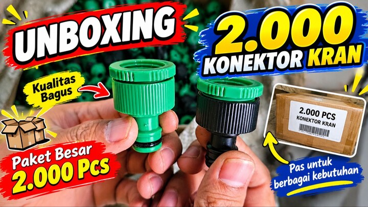 UNBOXING 2.000 KONEKTOR KRAN