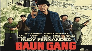 BAUN GANG 1985 RUDY FERNANDEZ ACTION FILM PHILIPPINES