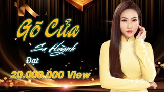 Bài hát đang 🔥HOT🔥 GÕ CỬA - SA HUỲNH