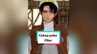 Cakep pake filter   shingekinokyojin aot AttackOnTitan fyp untukanda foryoupage untukmu fypシ snk levi  CariTerusRasamu fypdong