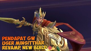 Minsitthar revamp makin rusak pake build ini, tapi ini yg gw gak suka😡👍- Mobile Legends