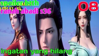 Batle Through The Heaven Ranah Abadi S36 Part 8 : Ingatan Yang Hilang