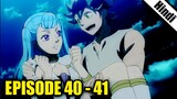 Black Clover Episode 40 and 41 in Hindi