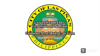 "Las Piñas Hymn" - City Hymn of Las Piñas