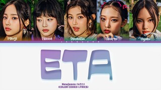 [100% CORRECT] Newjeans 'ETA' Lyrics (Color Coded Lyrics)