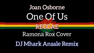 One Of Us - Reggae Cover 🌴 | Dj Mhark Ansale Remix 🔥