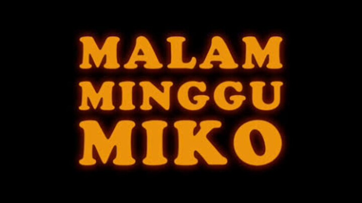 Malam Minggu Miko - Episode Nissa