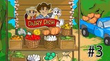 Dairy Dash | Gameplay (Level 9 to 12) - #3
