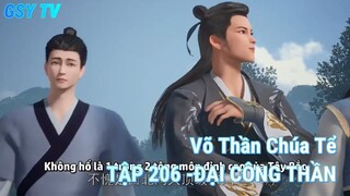 Võ Thần Chúa TểTẬP 206 -ĐẠI CÔNG THẦN