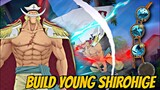 Build Young Shirohige! Hero Paling OP yang Wajib Punya - One Piece Burning Will