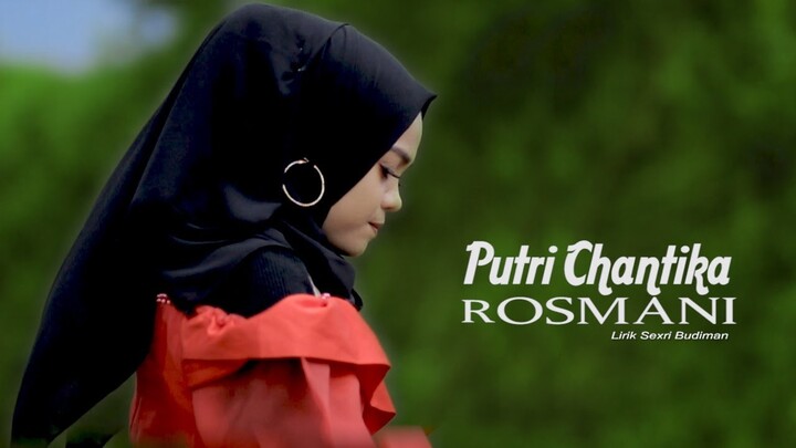 LAGU GAMAD TERBARU ROSMANI *PUTRI CHANTIKA*
