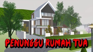 PENUNGGU RUMAH TUA || HORROR MOVIE SAKURA SCHOOL SIMULATOR