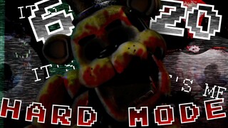 6/20 Hard Mode Completed | FNaF 1 CN