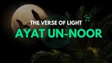 THE VERSE OF LIGHT  Ayat un noor