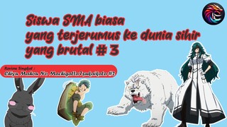 Chiyu Mahou Machigatta Tsukaikatta #3 | Review Anime