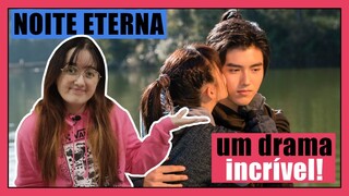 RECOMENDAÇÃO DE C-DRAMA DE FANTASIA: NOITE ETERNA (EVER NIGHT)