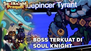 Lawan Tidepincer Tyrant with whitty [Soul Knight Prequel]