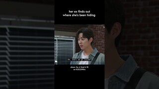 her ex is back #shorts #kocowa #sujianduri #kdrama #kdramashorts