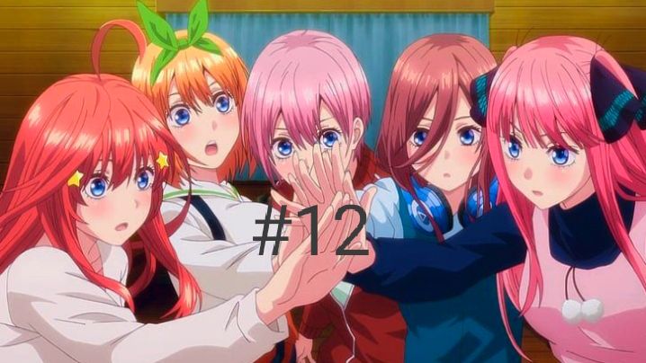 Episode 12, 5Toubun no Hanayome Wiki