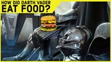 How Did Darth Vader Eat food?