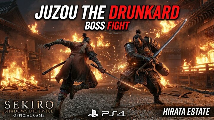 Juzou the Drunkard Boss Fight | Sekiro: Shadows Die Twice