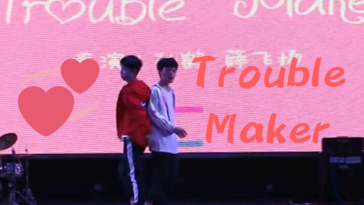 你从未见过这么骚的Trouble Maker