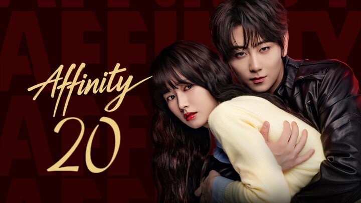 🇨🇳𝙴𝙿. 20 𝙰𝙵𝙵𝙸𝙽𝙸𝚃𝚈 (2026) | 𝙴𝙽𝙶 𝚂𝚄𝙱 | 𝚁𝚘𝚖𝚊𝚗𝚌𝚎/𝚂𝚌𝚒-𝚏𝚒/𝙳𝚛𝚊𝚖𝚊