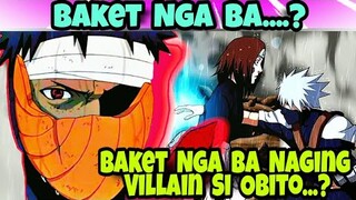 Baket Nga Ba Naging Villain Si Obito...??