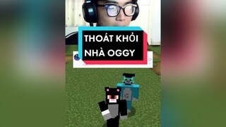 Thoát khỏi nhà Oggy🙀 minecraft fyp xuhuong toanmc clownsmcteam theanh28 roadtoseagames gamernextgen TikTokCreatorsVN
