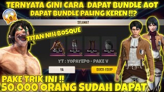 🔥FREE FIRE❗CARA DAPAT BUNDLE ATTACK ON TITAN - GARENA FREE FIRE !!