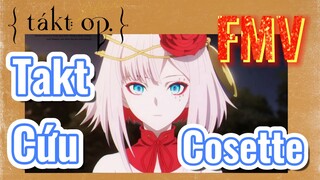 [Takt Op. Destiny] FMV | Takt Cứu Cosette