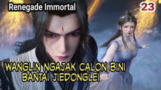 PEMIMPIN SEKTE DOUXIE JIEDONGLEI KEOKK - WANGLIN JADI PEMIMPIN BARU - ALUR SPOILER EP 23!