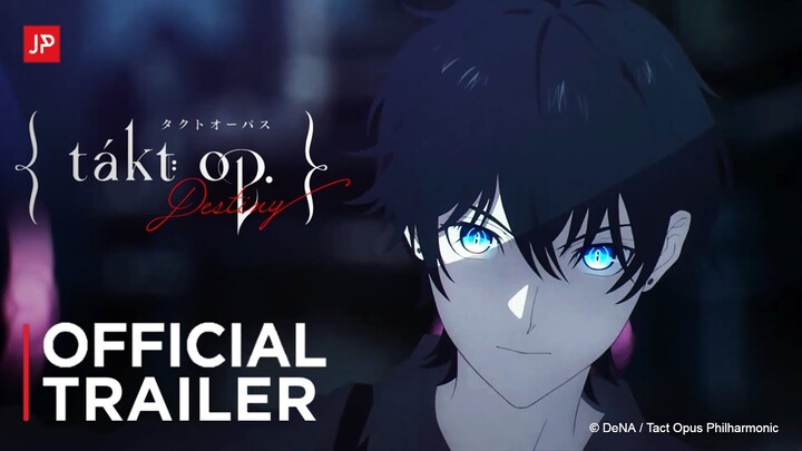 Takt Op. Destiny - Official Trailer | English Sub