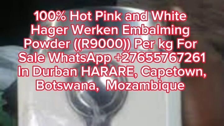 +27655767261 Hager Werken Embalming Powder in South Africa
