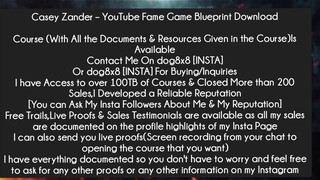 Casey Zander – YouTube Fame Game Blueprint Download Course Download