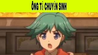 Ông tổ chuyển sinh Phần 21 #animehaynhat