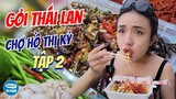 Bội Nhi review gỏi đu đủ góc Thái Lan 50k siêu ngon chợ Hồ Thị Kỷ | Tập 2