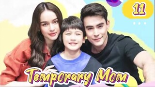 🇹🇭 Temporary Mom - Episode 11 [Eng Sub]
