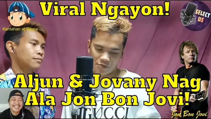 Viral Ngayon Aljun & Jovany Nag Ala Jon Bon Jovi! 😎😘😲😁🎤🎧🎼🎹🎸