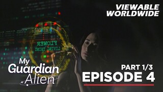 My Guardian Alien: Katherine is now an Android! (Full Episode 4 - Part 1/3)